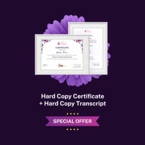 Hard Copy Certificate + Hard Copy Transcript